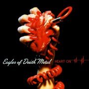 Eagles Of Death Metal - Heart On (2008)