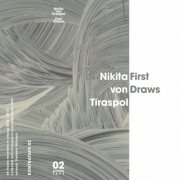 Nikita von Tiraspol - First Draws (2022)