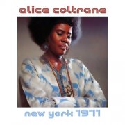 Alice Coltrane - New York 1977 (2025)