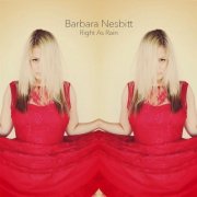 Barbara Nesbitt - Right as Rain (2017)