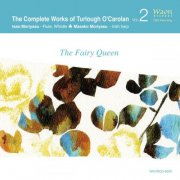 Isao Moriyasu & Masako Moriyasu - T. O’Carolan: The Complete Works Vol.2 - The Fairy Queen (2008/2026) Hi-Res
