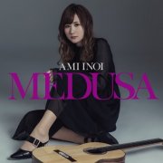 Ami Inoi - MEDUSA (2019)