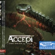 Accept - Too Mean To Die (Japan Edition) (2021)