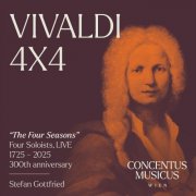 Concentus Musicus Wien - Vivaldi 4x4 "The Four Seasons" | Four Soloists | LIVE | 1725 - 2025 | 300th anniversary (Live) (2025) Hi-Res