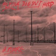 Anthony Moore - Flying Doesn't Help (2022)