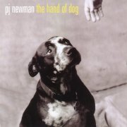 PJ Newman - The Hand Of Dog (2005)