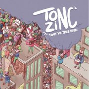 Ton Zinc - Tout va très bien (2025) Hi-Res