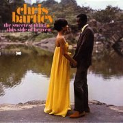 Chris Bartley - The Sweetest Thing This Side Of Heaven (1967)