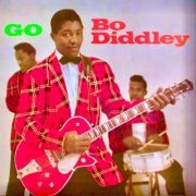 Bo Diddley - Go Bo Diddley! (Remastered) (2019)