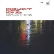 Rashied Ali Quintet - Sidewalks In Motion (2025) [Hi-Res]