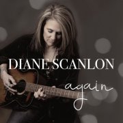 Diane Scanlon - Again (2017/2022) Hi Res