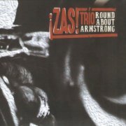 Zas Trio - Round About Armstrong - 2CD (2017)