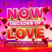 VA - Now Decades of Love (2021)