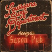 Louisiana Surf Department - Acoustic at Saxon Pub (2026) [Hi-Res]