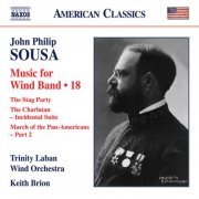 Trinity Laban Wind Orchestra - Sousa: Music for Wind Band, Vol. 18 (2019) [Hi-Res]