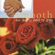 Tom Howard - Smooth Our Love Is Here To Stay (2007)