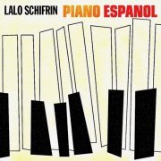 Lalo Schifrin - Piano Espanol (Remastered) (2018) [Hi-Res]