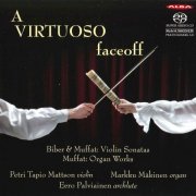 Petri Tapio Mattson, Markku Mäkinen, Eero Palviainen - A Virtuoso Faceoff (2010)