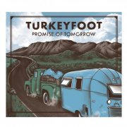 Turkeyfoot - Promise of Tomorrow (2020)