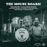 Mousey Alexander - The Mouse Roars! (2022) Hi Res