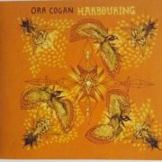 Ora Cogan - Harbouring (2008)