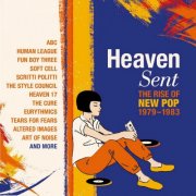 VA - Heaven Sent: The Rise Of New Pop 1979-1983 (2024) {4CD Box Set}