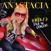 Anastácia - #Ntk25 Anastacia Live in Concert (2026) [Hi-Res]