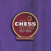 Various - The Chess Story 1957-1964 (1999)