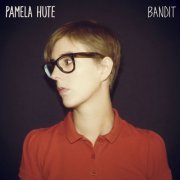 Pamela Hute - Bandit (2013)