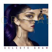 Celeste Shaw - Cristal (2022) Hi Res