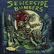 Sewerside Bombers - Gutter to Grave (2024)