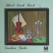 Black Creek Rock - Southern Gothic (2022)