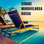 Fernando Ari Correa - Cidade Maravilhosa Bossa (2023) Hi-Res