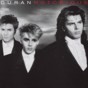 Duran Duran - Notorious (1986) {2024 Reissue, Remastered}