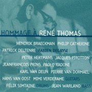 Fabien Degryse - Hommage à René Thomas (1996)