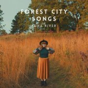 Luna River - Forest City Songs (2022)