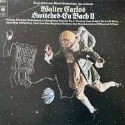 Walter Carlos - Switched-On Bach II (1973) LP