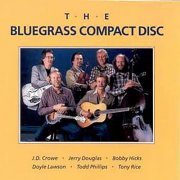 The Bluegrass Album Band - The Bluegrass Compact Disc (1986)