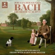 Freiburger Barockorchester - Johann Bernhard Bach: Orchestral Suites (2026)