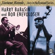 Harry Babasin and Bob Enevoldsen - Jazz in Hollywood (1997)