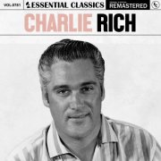 Charlie Rich - Essential Classics, Vol. 781: Charlie Rich (2025)