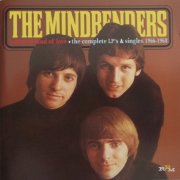 The Mindbenders - A Groovy Kind Of Love: The Complete LP's & Singles 1966-1968 (2010)