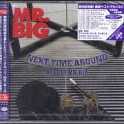 Mr. Big - Next Time Around: Best Of Mr. Big (2009)