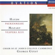 Wren Orchestra, Choir of St John's College, George Guest - Haydn: Paukenmesse / Mozart: Vespers K339 (1990) CD-Rip