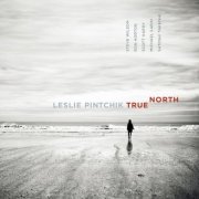 Leslie Pintchik - True North (2016)