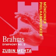 Münchner Philharmoniker & Zubin Mehta - Brahms: Symphony No. 2 (2024) [Hi-Res]