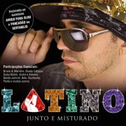 Latino - Junto E Misturado (2007)