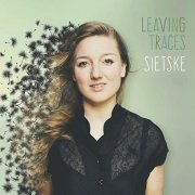 Sietske - Leaving Traces (2017)