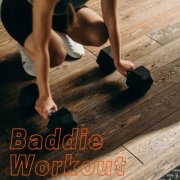 VA - Baddie Workout (2025)