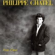 Philippe Chatel - Peau d'âme (1984/2023) Hi-Res